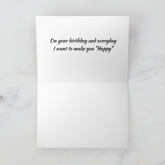 MAAK JE "GELUKKIG" VOOR JE VERJAARDAG KAART (Binnen)