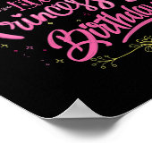 maak je goed dat het mijn prinses verjaardag is poster (Hoek)