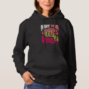 Maak je hersenen hoodie