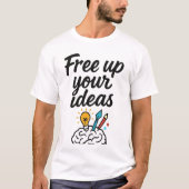 Maak je ideeën vrij - Ontgrendel Creativity T-shir T-shirt (Voorkant)