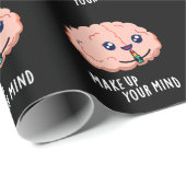 Maak Je Keuze Funny Brain Pun Donkere Achtergrond Cadeaupapier (Rol Hoek)