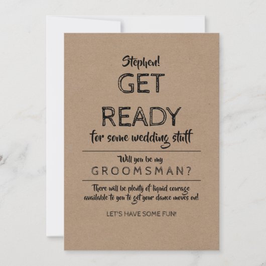 Maak je klaar - Grappig Groomsman voorstel Kaart (Voorkant)