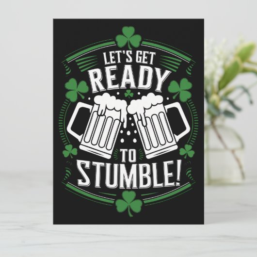 Maak je klaar om grappige St Patrick's Day te stru Kaart (Staand voorkant)