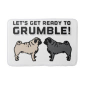 Maak je klaar om te mopperen badmat (Voorkant)