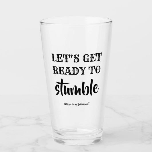 Maak je klaar om te struikelen - Grappig bruidsmei Glas (Voorkant)