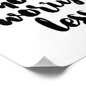 Maak je minder zorgen poster (Hoek)