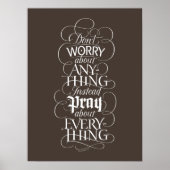 Maak je nergens druk over - Christelijke kalligraf Poster (Voorkant)