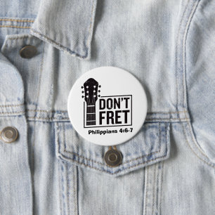 Maak je niet druk (Filippenzen 4:6-7) Gitaar Ronde Button 7,6 Cm