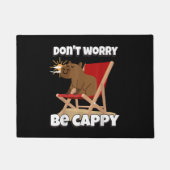 Maak je niet druk, wees Cappy, Cute Capybara Cadea Deurmat (Voorkant)