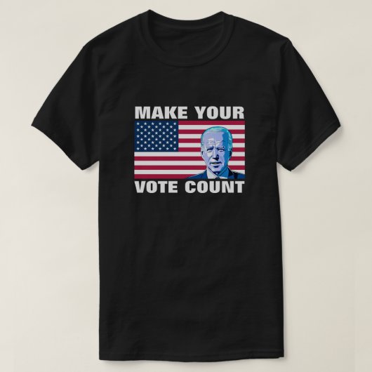 Maak je stem graaf Joe Biden Artwork 1 VS vlag T-shirt (Design voorkant)