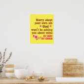 Maak je zorgen over je eigen keuze voor Sin Pro Poster (Keuken)