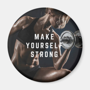 Maak jezelf sterk. Women's Workout Motivatie Magneet