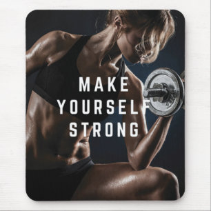 Maak jezelf sterk. Women's Workout Motivatie Muismat