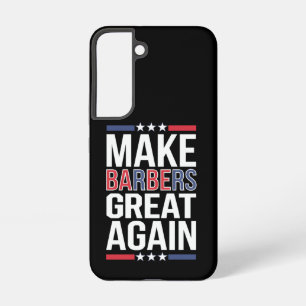 Maak Kappers Groot Again Kappers Voor Trump 2024  Samsung Galaxy Hoesje