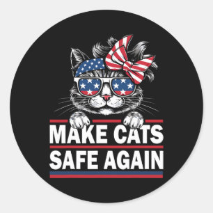 Maak Katten Veilig Opnieuw Grappige Kattenliefhebb Ronde Sticker