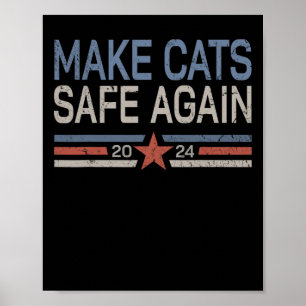 Maak katten weer veilig grappig 2024 katten eigena poster