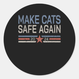 Maak katten weer veilig grappig 2024 katten eigena ronde sticker