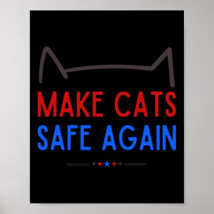 Maak katten weer veilig - grappig veiligheidsbewus poster