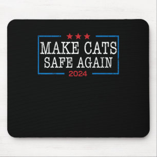 Maak katten weer veilig Shirt Grappig 2024 Kattenl Muismat