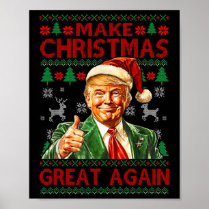 Maak kerst weer geweldig Grappig Trump Santa Hat X Poster