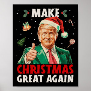 Maak kerst weer geweldig grappig Trump Xmas Snow P Poster