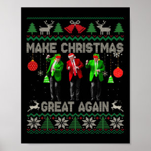 Maak kerst weer geweldig Santa Trump dans lelijk Poster