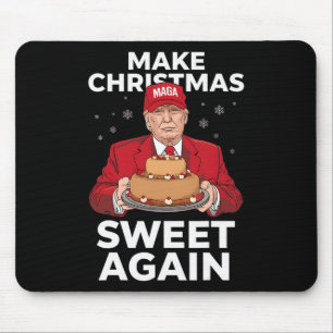 Maak kerst weer zoet Trump kerstcadeaus voor mij Muismat