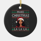 Maak Kerstmis La La La Lelijke Kersttrui Kamala  Keramisch Ornament (Voorkant)