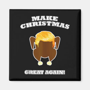 Maak Kerstmis weer geweldig Gekookt kalkoen diner  Magneet
