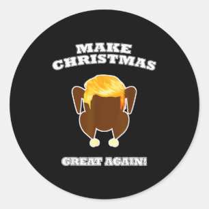Maak Kerstmis weer geweldig Gekookt kalkoen diner  Ronde Sticker