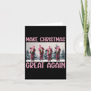 Maak Kerstmis weer geweldig Grappige Kerstman Trum Kaart