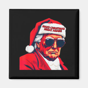 Maak Kerstmis weer geweldig Grappige Kerstman Trum Magneet