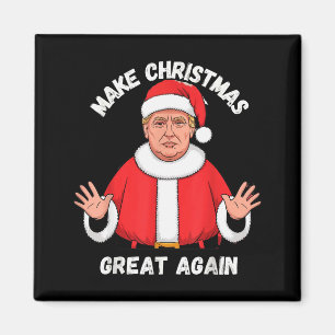Maak Kerstmis weer geweldig Grappige Kerstman Trum Magneet