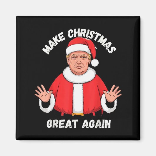 Maak Kerstmis weer geweldig Grappige Kerstman Trum Magneet (Voorkant)