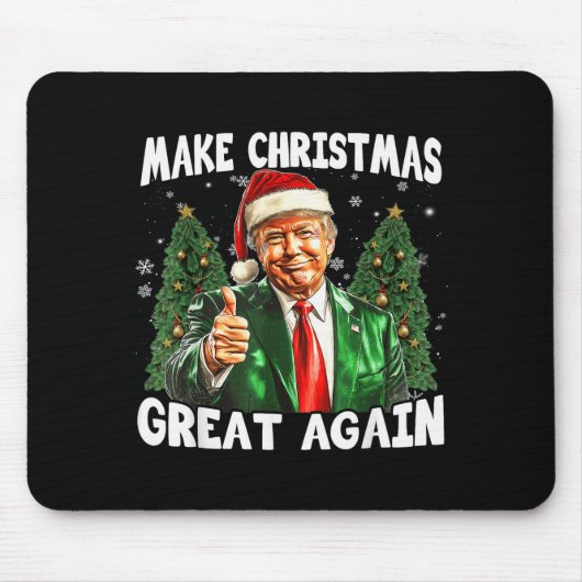 Maak Kerstmis weer geweldig Grappige Kerstman Trum Muismat (Voorkant)