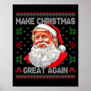 Maak Kerstmis weer geweldig Grappige Kerstman Trum Poster