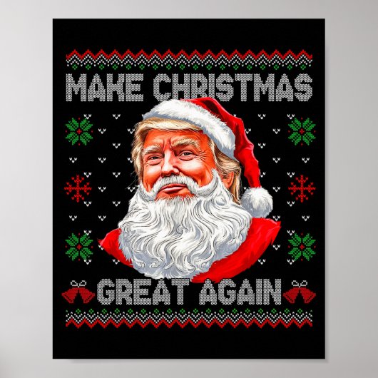 Maak Kerstmis weer geweldig Grappige Kerstman Trum Poster (Voorkant)