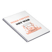Maak koffie geen oorlog notitieboek (Rechterzijde)
