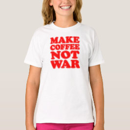 Maak koffie geen oorlog t-shirt