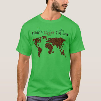 Maak koffie niet oorlog retro t-shirt