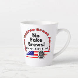 Maak koffie weer geweldig! Stem Geen Fake Brews 20 Latte Mok