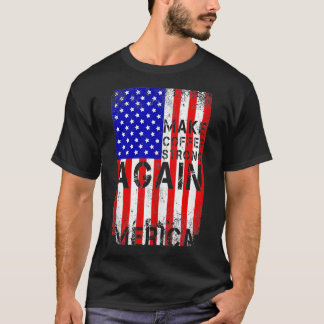 Maak koffie weer sterk Mercia Amerikaanse vlag B T-shirt