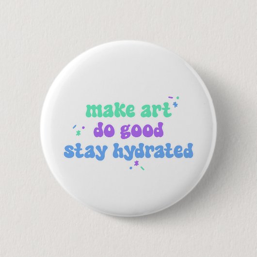 Maak Kunst Doe Goed Ronde Button 5,7 Cm (Voorkant)