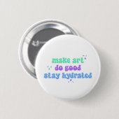 Maak Kunst Doe Goed Ronde Button 5,7 Cm (Voorkant /achterkant)