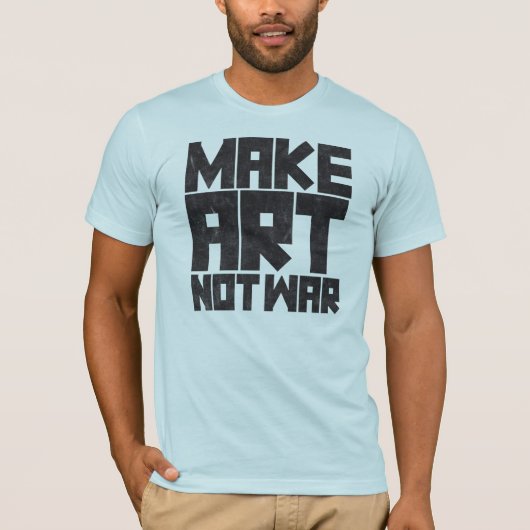 Maak kunst geen oorlog t-shirt (Voorkant)