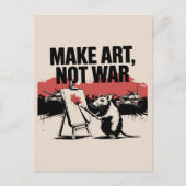 Maak kunst geen oorlogskunst kunstenaar briefkaart (Voorkant)