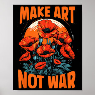 Maak kunst niet oorlog papavers groeien voor de vr poster