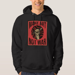 Maak kunst niet oorlog vreedzame kunstenaar Vredes Hoodie