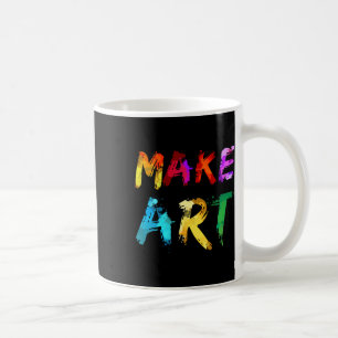 Maak Kunst Schilder Kunstenaar Leraar Kunstzinnig Koffiemok