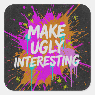 Maak lelijk interessante creatieve quote vierkante sticker